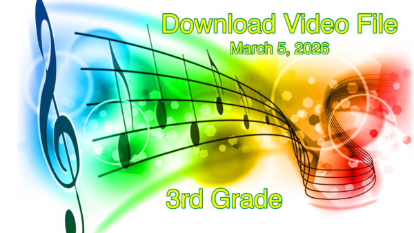 Download File - 3rd Grade Music Program (2026)